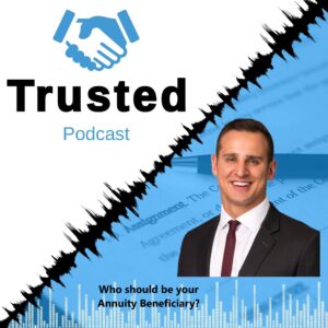 Annuities And Trusts Podcast